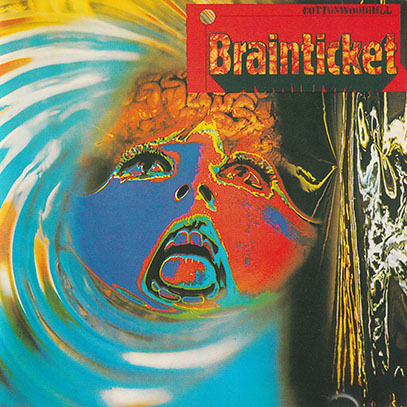 BRAINTICKET/Cottonwoodhill(Used CD) (1971/1st) (ブレインチケット/German,Switz,Belgium)