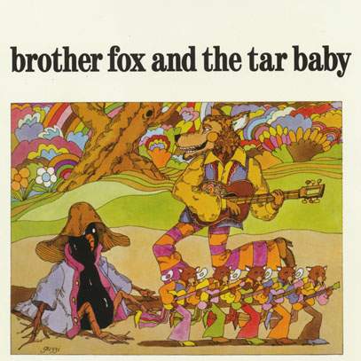 BROTHER FOX AND THE TAR BABY/Same (1970/only) (ブラザー・フォックス＆ザ・ター・ベイビィ/USA)