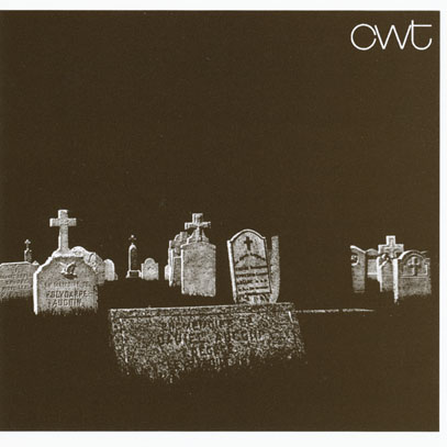 CWT/The Hundredweight (1973/only) (シー・ダブリュー・ティー/German,UK)