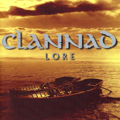 CLANNAD/Lore (1996/15th) (クラナド/Ireland)