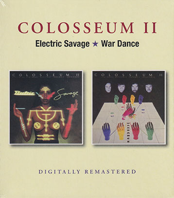 COLOSSEUM II/Electric Savage + Wardance(2CD) (1977/2+3th) (コロシアム・セカンド/UK)