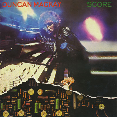 DUNCAN MACKAY/Score (1977/2nd) (ダンカン・マッケイ/UK,South Africa)