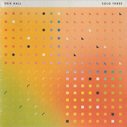 ERIK HALL/Solo Three (2026/3rd) (エリック・ホール/USA)