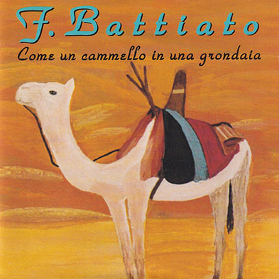 FRANCO BATTIATO/Come Un Camello In Una Grondaia (1991/18th