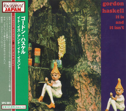 GORDON HASKELL/It Is And It Isn't(イット・イズ・アンド・イット・イズント)(Used CD) (1971/2nd) (ゴードン・ハスケル/UK)