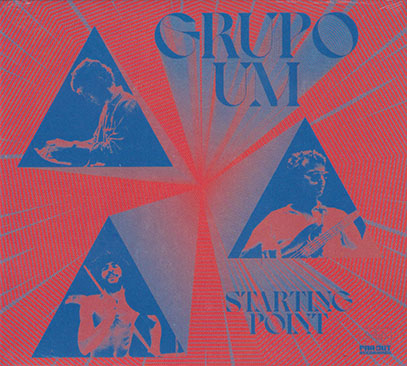 GRUPO UM/Starting Point (1975/Unreleased) (グルーポ・ウン/Brazil)