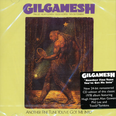 GILGAMESH/Another Fine Tune You've Got Me Into (1978/2nd