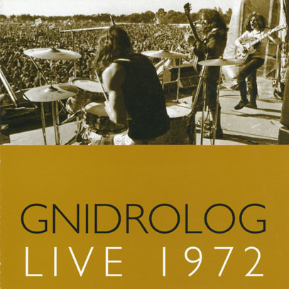 GNIDROLOG/Live 1972 (1972/Live) (ニドロログ/UK)
