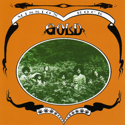 GOLD/Mission Rock (1971/Unreleased) (ゴールド/USA)