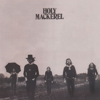 HOLY MACKEREL/Same (1972/only) (ホーリー・マッケラル/UK)