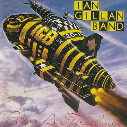 IAN GILLAN BAND/Clear Air Turbulence(Used CD) (1977/2nd) (イアン・ギラン・バンド/UK)