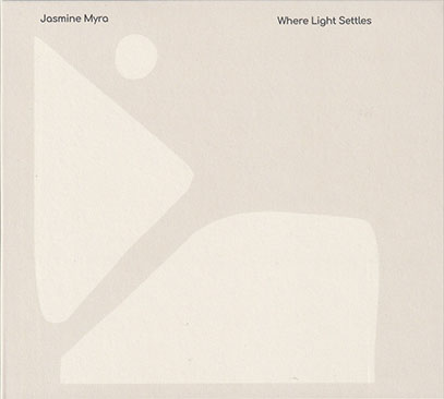 JASMINE MYRA/Where Light Settles (2026/3rd) (ジャスミン・マイラ/UK)