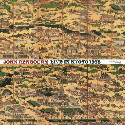 JOHN RENBOURN/Live In Kyoto 1978 (1978/Live) (ジョン・レンボーン/UK)