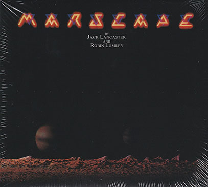 JACK LANCASTER & ROBIN LUMLEY/Marscape (1976/2nd) (ジャック・ランカスター＆ロビン・ラムリー/UK)