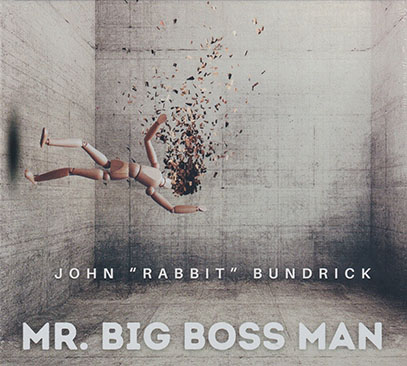 JOHN RABBIT BUNDRICK/Mr. Big Boss Man (2026) (ジョン・ラビット・バンドリック/UK,USA)