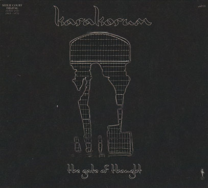 KARAKORUM/The Gate Of Thought (1970/Unreleased) (カラコルム/UK)