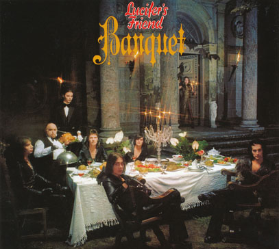 LUCIFER'S FRIEND/Banquet (1974/4th) (ルシファーズ・フレンド/German)
