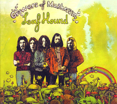 LEAF HOUND/Growers Of Mushroom (1970/only) (リーフ・ハウンド/UK)