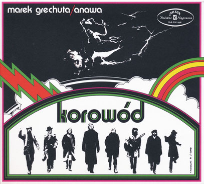 MAREK GRECHUTA & ANAWA/Korowod (1971/2nd) (マレク・グレフタ＆アナワ/Poland)