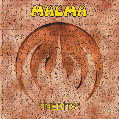 MAGMA/Inedits(Used CD) (1972-75/Live) (マグマ/France)
