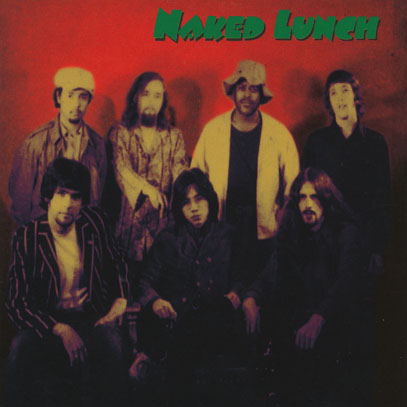 NAKED LUNCH/Same (1969-72/Rare&Unreleased) (ネイキッド・ランチ/USA)