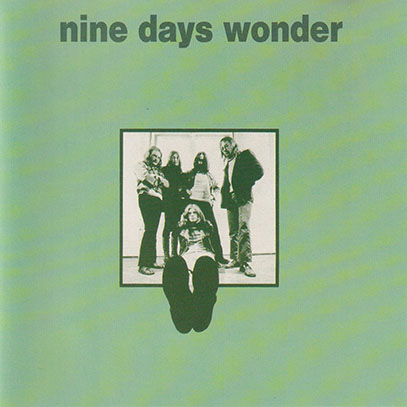 NINE DAYS WONDER/Same(Used CD) (1971/1st) (ナイン・デイズ・ワンダー/German,Ireland)