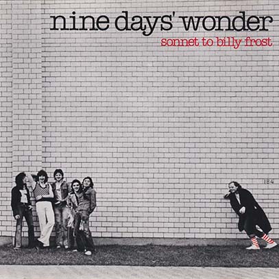 NINE DAYS WONDER/Sonnet To Billy Frost(Used CD) (1976/4th) (ナイン