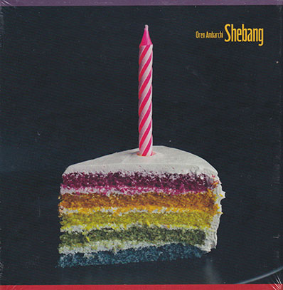 OREN AMBARCHI/Shebang (2022) (オーレン・アンバーチ/Australia,USA)