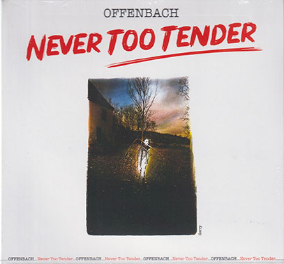 OFFENBACH/Never Too Tender (1976/4th) (オッフェンバッハ/Canada)