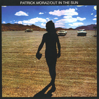 ［紙ジャケットCD］パトリック・モラーツ 4タイトルセット 帯付き PATRICK MORAZ/Out In The Sun (1977/2nd) (パトリック・モラーツ/UK