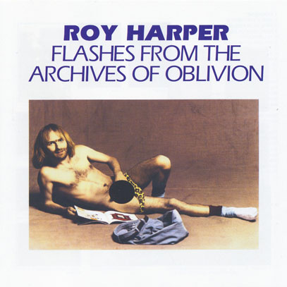 ROY HARPER/Flashes From The Archives (1974/Live) (ロイ・ハーパー/UK)