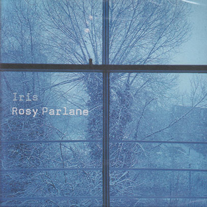 ROSY PARLANE/Iris (2004/3rd) (ロージー・パーレーン/New Zealand,UK)