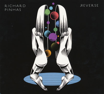 RICHARD PINHAS/Reverse (2017) (リシャール・ピナス/France)