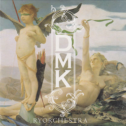 RYORCHESTRA/DMK (2018/1st) (リョーケストラ/Japan)