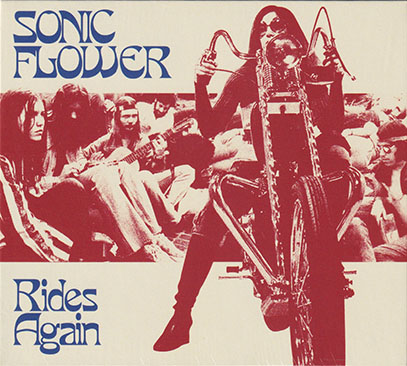 SONIC FLOWER/Rides Again (2005/Unreleased) (ソニック・フラワー/Japan)
