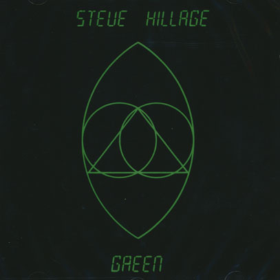 STEVE HILLAGE/Green (1978/4th) (スティーヴ・ヒレッジ/UK)