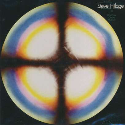 STEVE HILLAGE/Rainbow Dome Music (1979/5th) (スティーヴ・ヒレッジ/UK)
