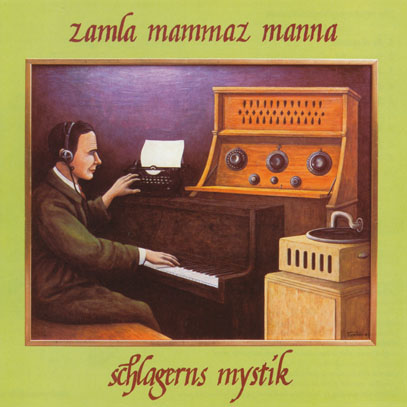 ZAMLA MAMMAZ MANNA/The Mystery Of Popular Music/For Older Beginner(2CD) (1978/4th) (ツァムラ・ママス・マンナ/Sweden)