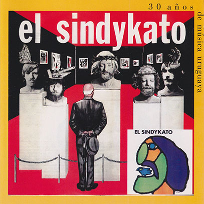EL SINDYKATO/Sindykato + El Sindykato(Used CD) (1970+72/1+2th) (エル・シンディカト/Uruguay)