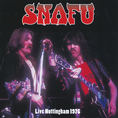 SNAFU/Live Nottingham 1976 (1976/Live) (スナッフ/UK)