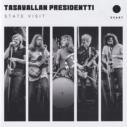 TASAVALLAN PRESIDENTTI/State Visit: Live In Sweden 1973 (1973/Live) (タサヴァラン・プレジデンティ/Finland)