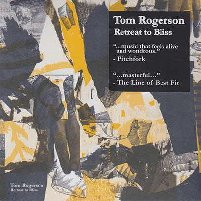 TOM ROGERSON/Retreat To Bliss (2021/2nd) (トム・ロジャーソン/UK)