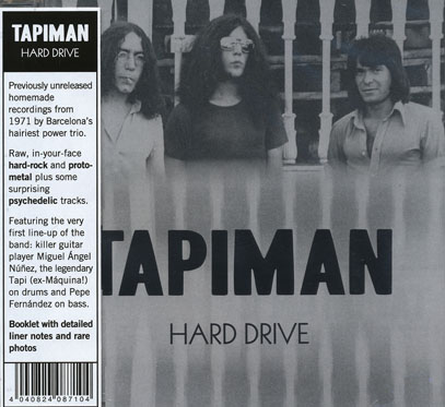TAPIMAN/Hard Drive (1971/Unreleased) (タピマン/Spain)