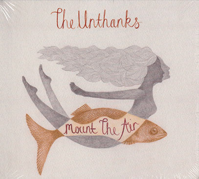 THE UNTHANKS/Mount The Air (2015/6th) (ジ・オンタンクス/UK)