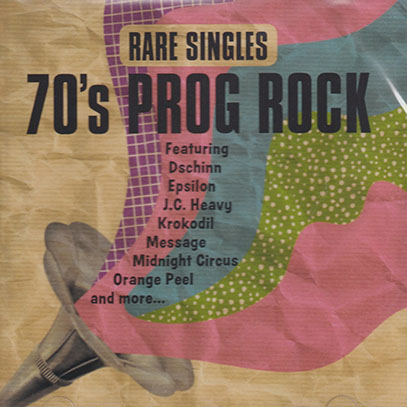 V.A.(ORANGE PEEL,DSCHINN,MESSAGE,etc)/Rare Singles: 70's Prog Rock (1970s/Comp.) (オレンジ・ピール,ジン,メッセージ他/German)