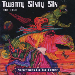 TWENTY SIXTY SIX AND THEN/Reflections On The Future(2CD) (1972/only) (2066＆ゼン/German,UK)