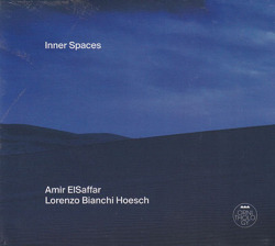 AMIR ELSAFFAR ET LORENZO BIANCHI HOESCH/Inner Spaces (2024) (A.E.サファル＆L.B.ホーシュ/USA,France)