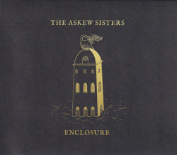 THE ASKEW SISTERS/Enclosure (2019/4th) (ジ・アスキュー・シスターズ/UK)