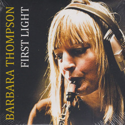 BARBARA THOMPSON/First Light (1971+72/Unreleased) (バーバラ・トンプソン/UK)