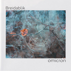 BREIDABLIK/Omicron (2020/4th) (ブレイザブリク/Norway)